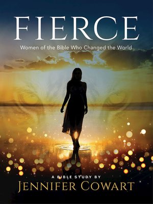 cover image of Fierce--Women's Bible Study Participant Workbook